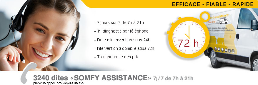 3240 dites SOMFY ASSISTANCE, 7j/7 de 7h &agrave; 21h