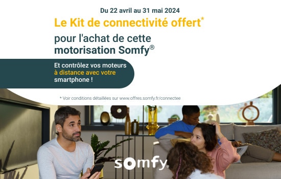 Promotion Somfy - un kit de connectivit offert - pilotage par smartphone